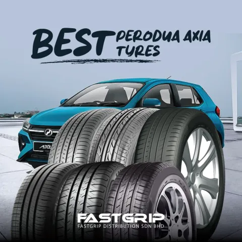 Perodua Axia: Top Tyre Brands to Upgrade Your Ride